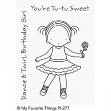 CSMFTPI277 Tu-Tu Sweet Stamp My Favorite Things